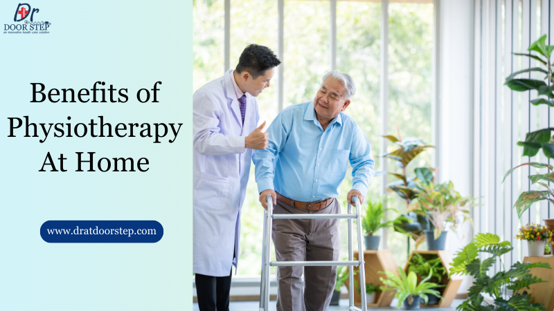 Benefits of Physiotherapy At Home